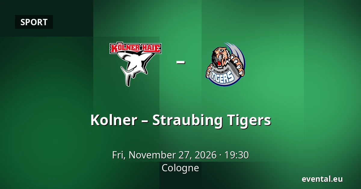 Kolner – Straubing Tigers — Cologne