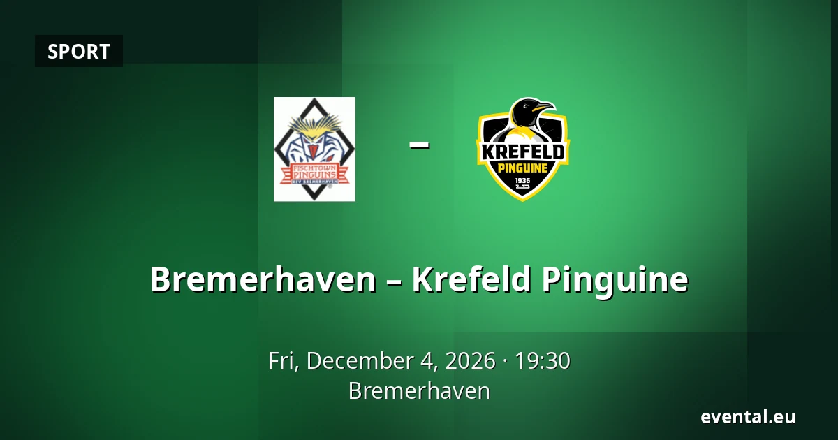 Bremerhaven – Krefeld Pinguine — Bremerhaven