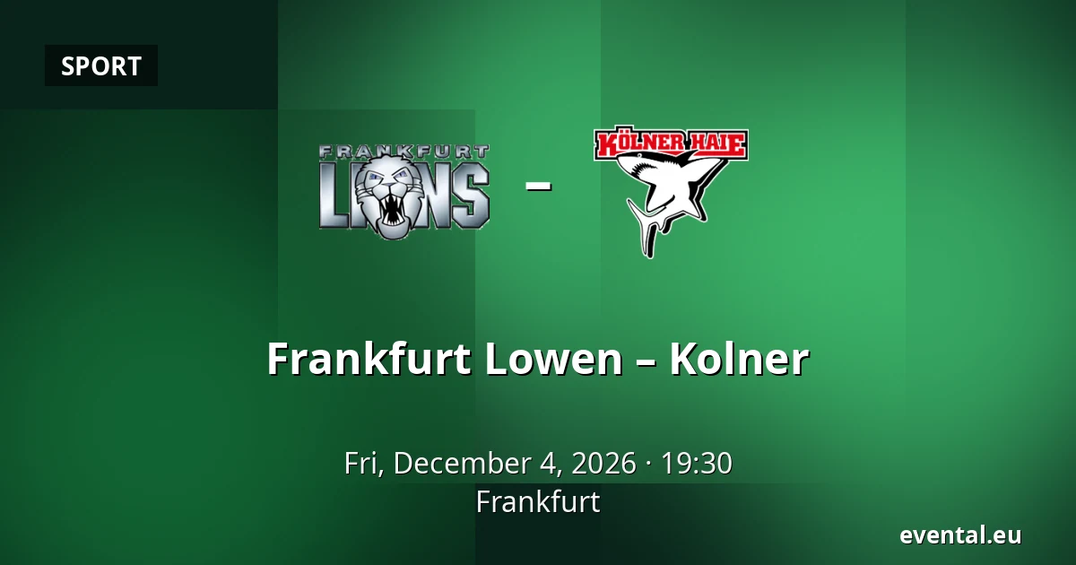 Frankfurt Lowen – Kolner — Frankfurt