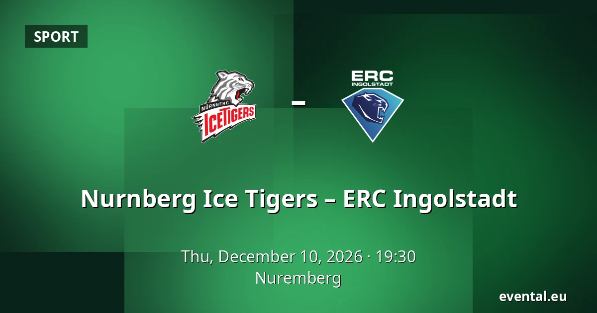 Nurnberg Ice Tigers – ERC Ingolstadt — Nuremberg