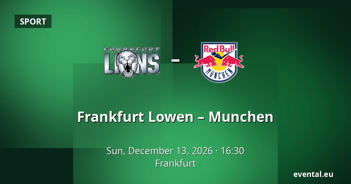 Frankfurt Lowen – Munchen — Frankfurt