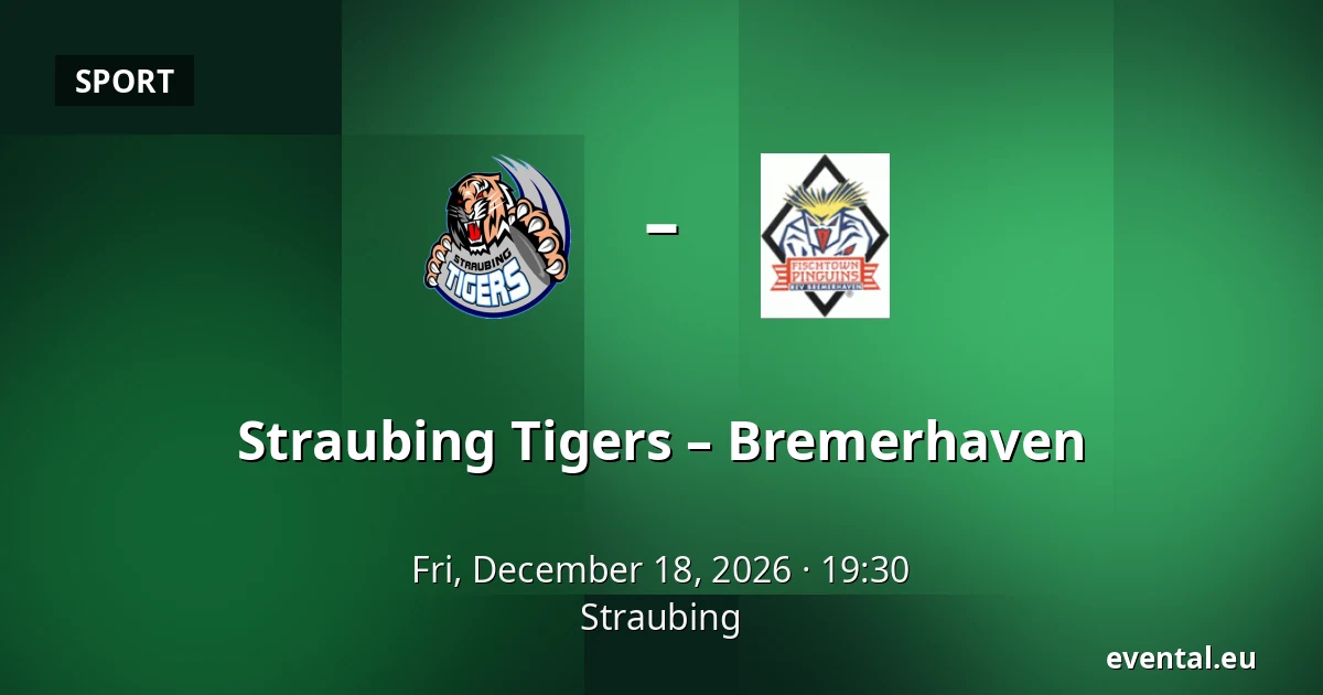 Straubing Tigers – Bremerhaven — Straubing