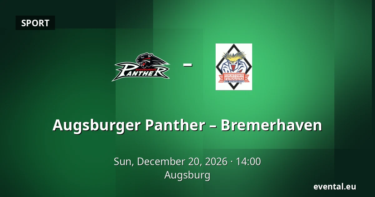 Augsburger Panther – Bremerhaven — Augsburg