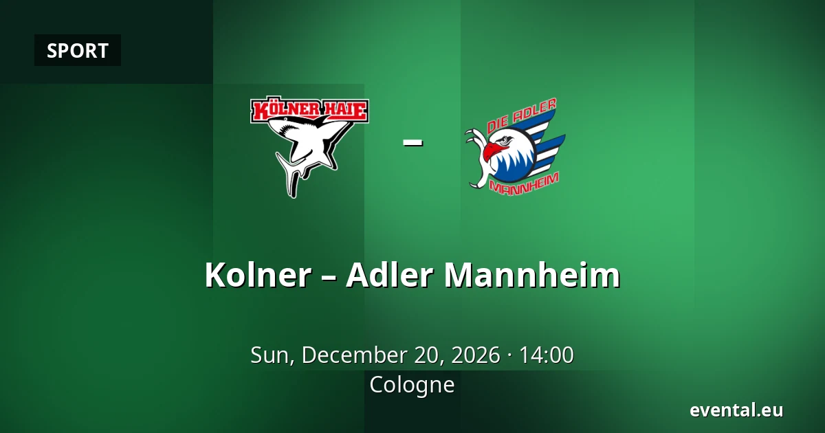 Kolner – Adler Mannheim — Cologne