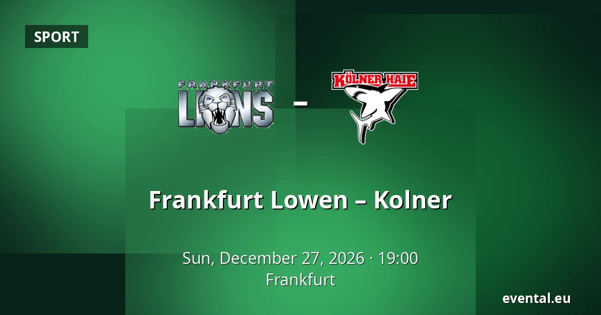 Frankfurt Lowen – Kolner — Frankfurt