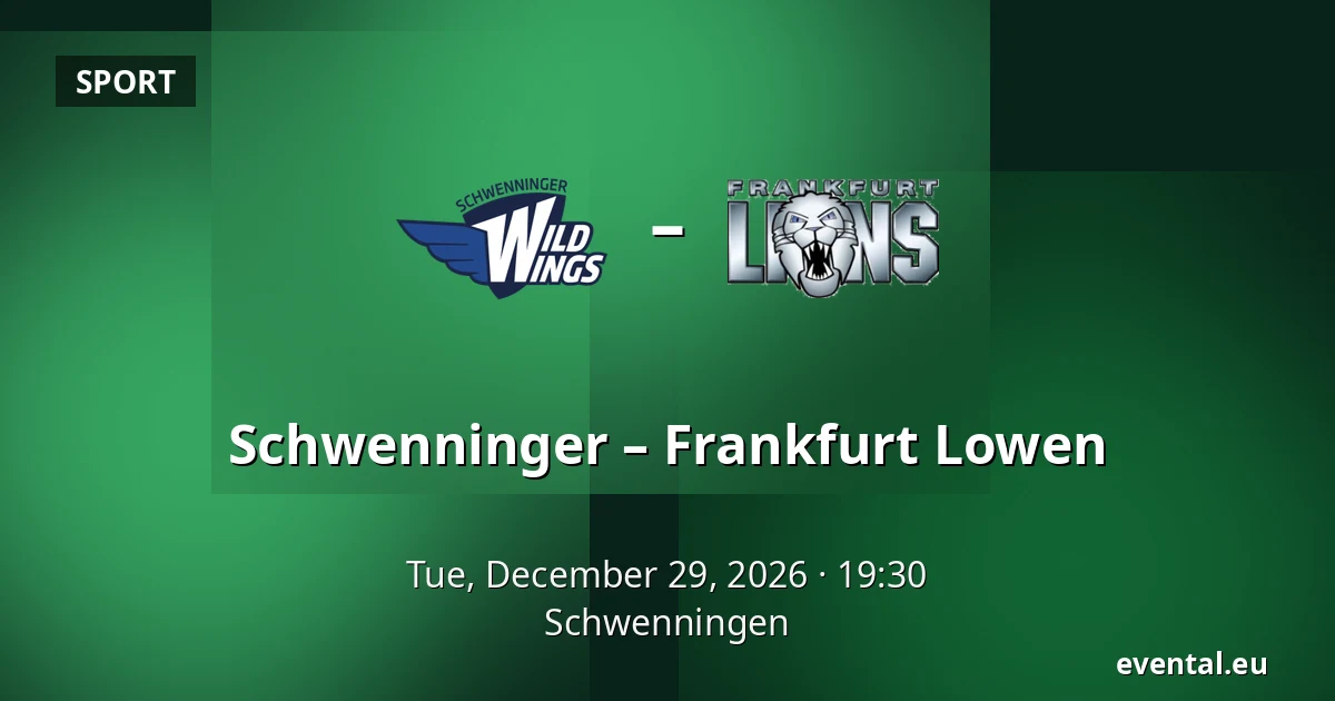 Schwenningen - Frankfurt Lowen — Schwenningen