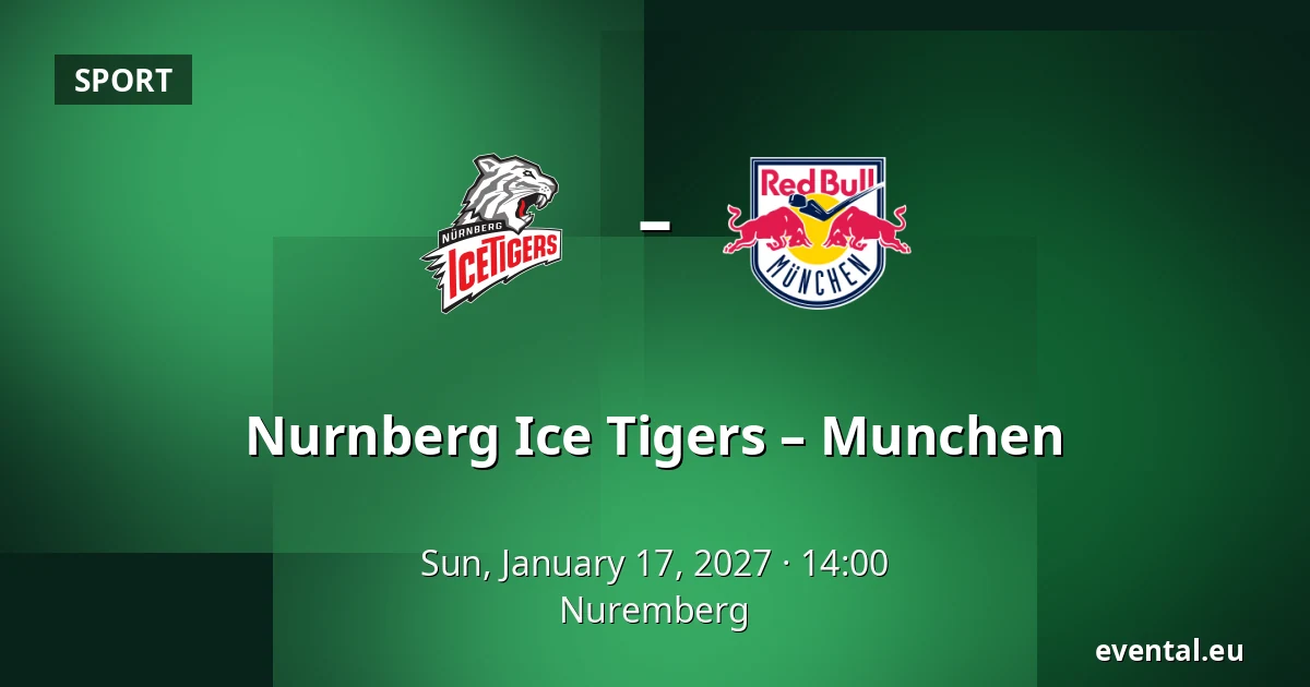 Nurnberg Ice Tigers – Munchen — Nuremberg