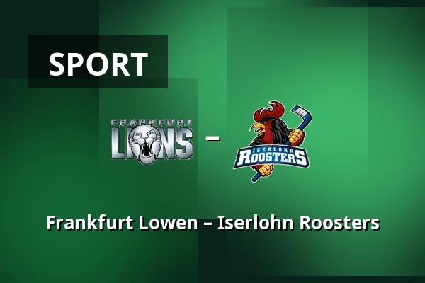 Frankfurt Lowen – Iserlohn Roosters — Frankfurt