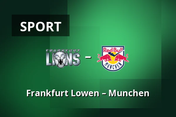 Frankfurt Lowen – Munchen — Frankfurt