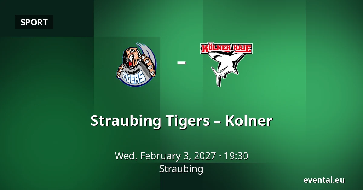 Straubing Tigers – Kolner — Straubing