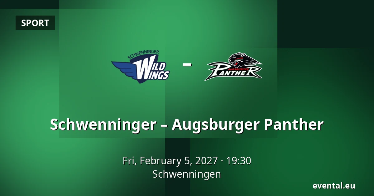 Schwenninger – Augsburger Panther — Schwenningen