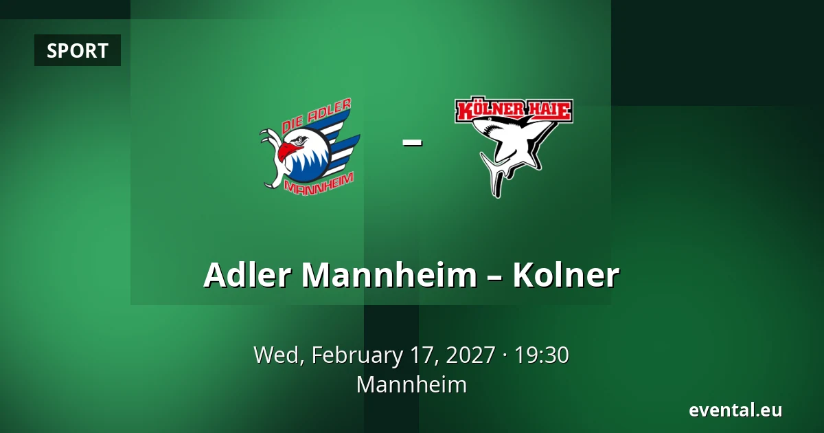 Adler Mannheim – Kolner — Mannheim