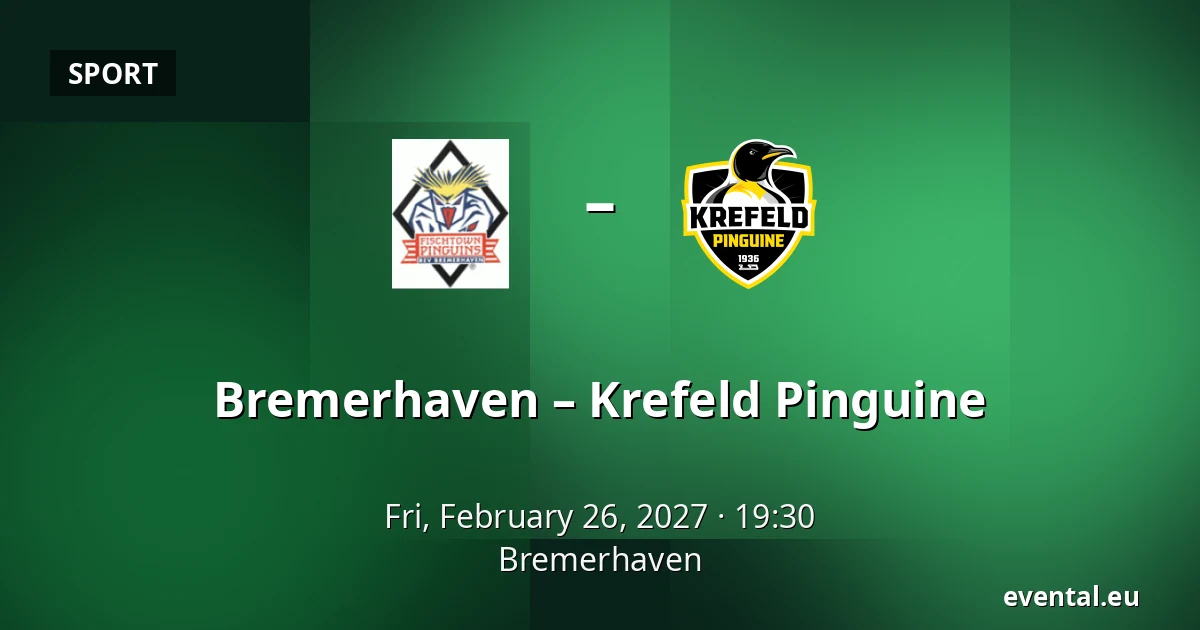 Bremerhaven – Krefeld Pinguine — Bremerhaven