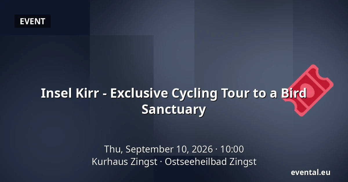 Insel Kirr - Exclusive Cycling Tour to a Bird Sanctuary — Kurhaus Zingst, Ostseeheilbad Zingst