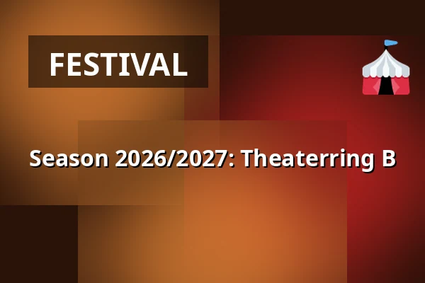 Season 2026/2027: Theaterring B — Stadthalle Ahaus, Ahaus