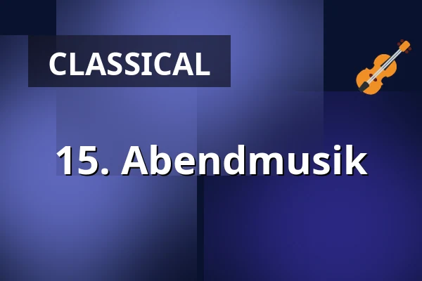 15. Abendmusik — Freiberger Dom, Freiberg