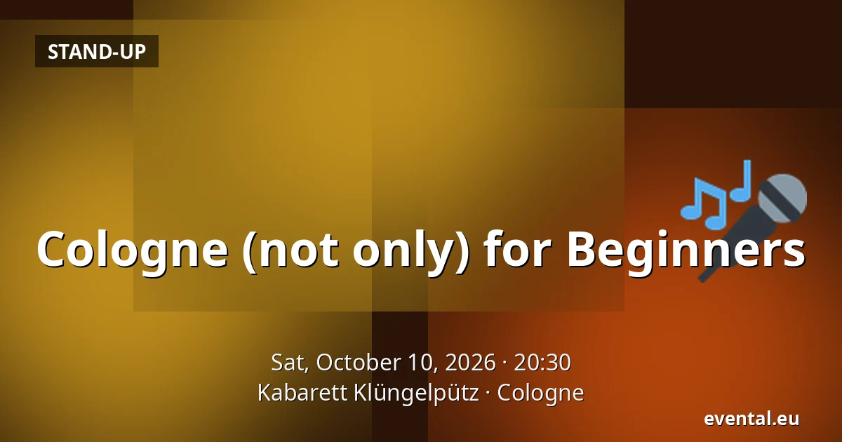 Cologne (not only) for Beginners — Kabarett Klüngelpütz, Cologne