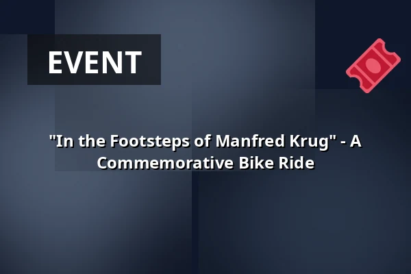 "In the Footsteps of Manfred Krug" - A Commemorative Bike Ride — Stadtinformation Hennigsdorf, Hennigsdorf