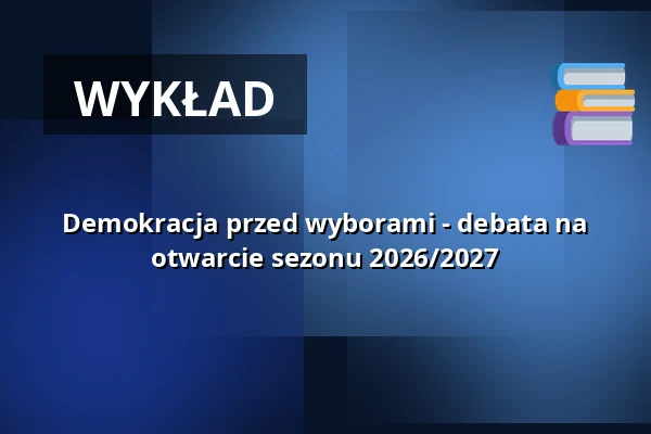 Demokracja przed wyborami - debata na otwarcie sezonu 2026/2027 — Urania Berlin, Berlin