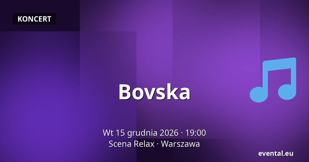 Bovska — Scena Relax, Warszawa
