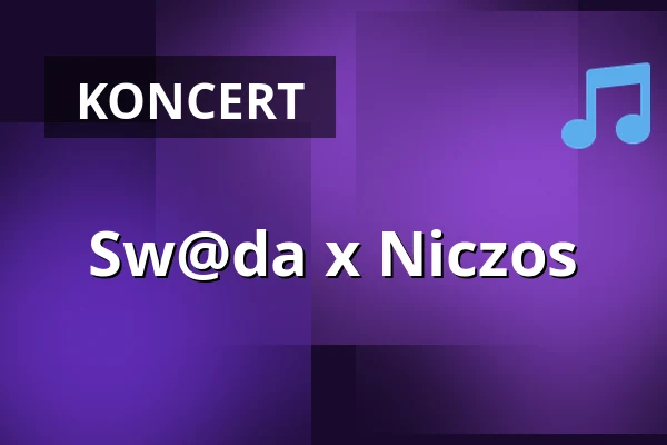 Sw@da x Niczos — Pawilon Nowa Gazownia, Poznań