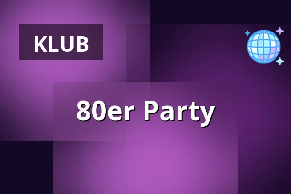80er Party — Freiheit 15, Berlin