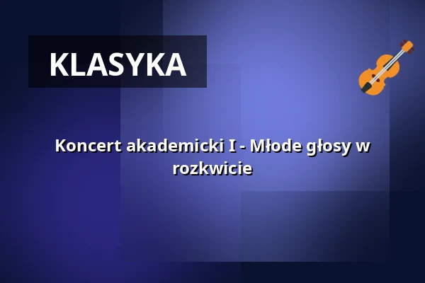 Koncert akademicki I - Młode głosy w rozkwicie — Kloster Michaelstein, Blankenburg