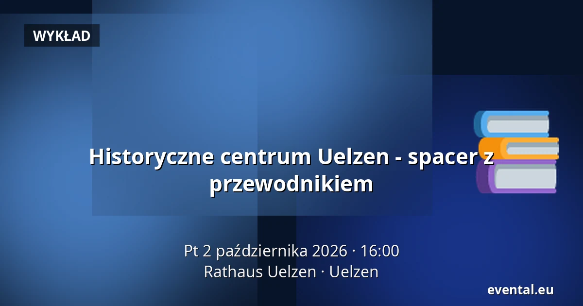 Historyczne centrum Uelzen - spacer z przewodnikiem — Rathaus Uelzen, Uelzen