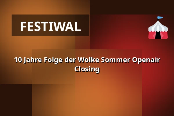 10 Jahre Folge der Wolke Sommer Openair Closing — Lieberscholli, Monachium