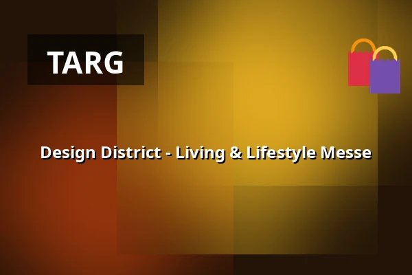Design District - Living & Lifestyle Messe — Wiener Hofburg, Wiedeń