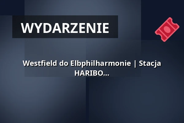 Westfield do Elbphilharmonie | Stacja U-Bahn Überseequartier przed sklepem HARIBO — U-Bahn Station Überseequartier vor dem HARIBO Shop, Hamburg