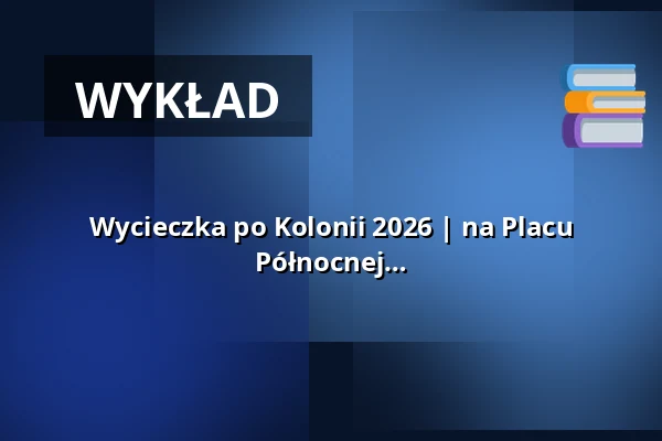 Wycieczka po Kolonii 2026 | na Placu Katedralnym przy rzymskiej Bramie Północnej — Kreuzblume, Kolonia
