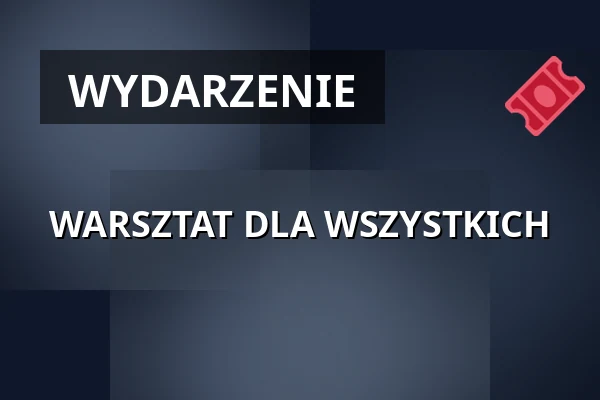 WARSZTAT DLA WSZYSTKICH — Volkstheater Wien, Wiedeń