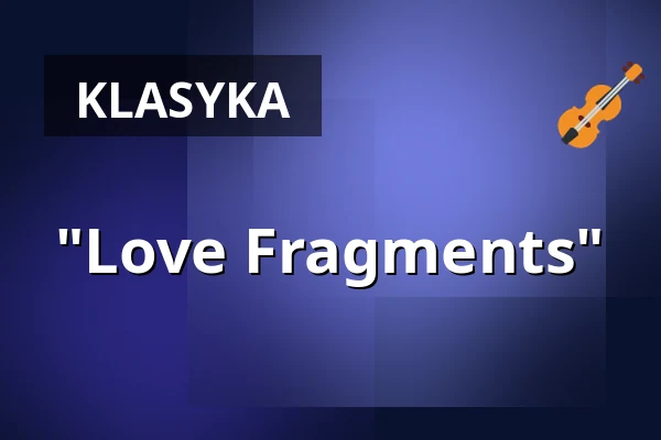 "Love Fragments" — Nörgelbuff, Göttingen