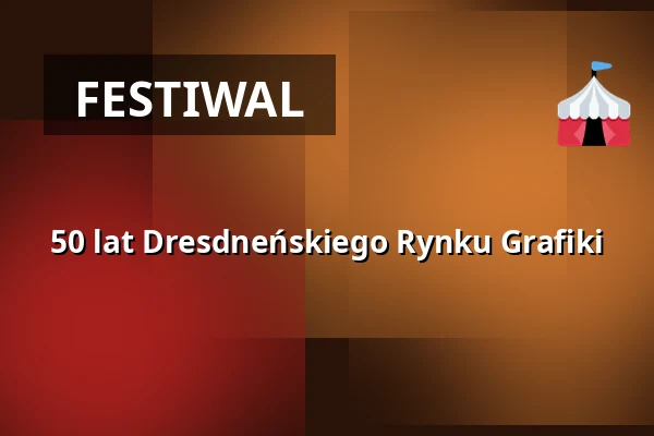 50 lat Dresdneńskiego Rynku Grafiki — Zentralbibliothek im Kulturpalast, Drezno