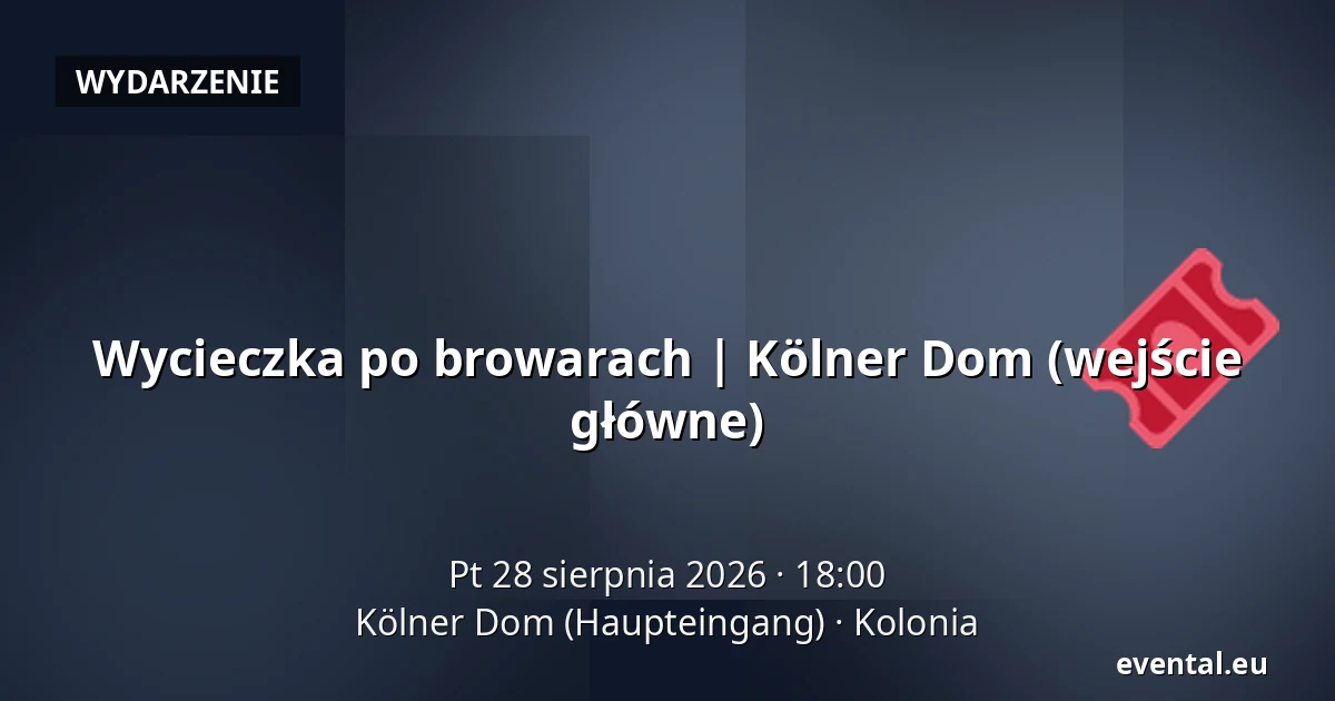 Wycieczka po browarach | Kölner Dom (wejście główne) — Kölner Dom (Haupteingang), Kolonia