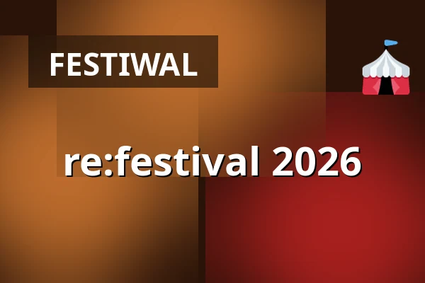 re:festival 2026 — Künstlerhaus, Norymberga