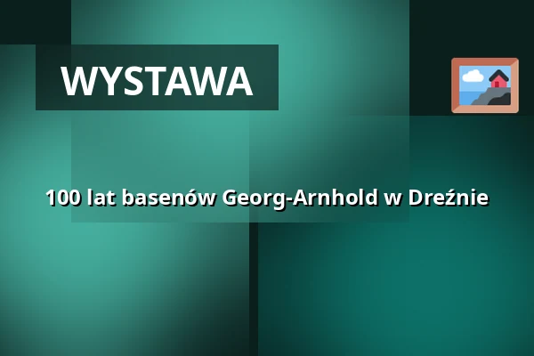 100 lat basenów Georg-Arnhold w Dreźnie — Zentralbibliothek im Kulturpalast, Drezno