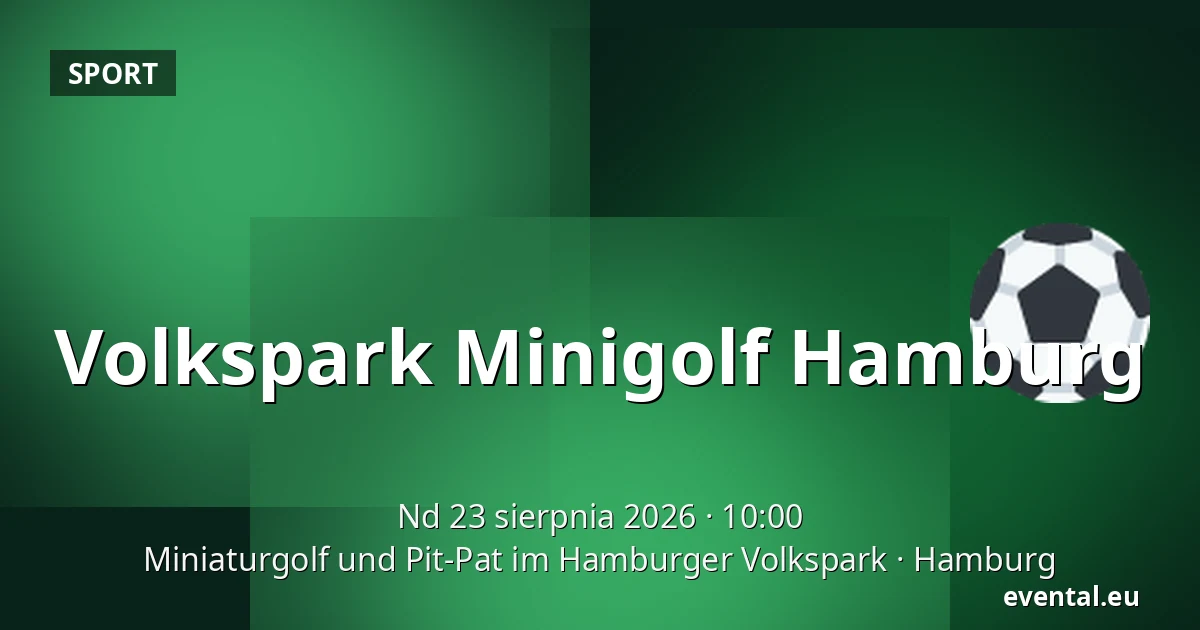 Volkspark Minigolf Hamburg — Miniaturgolf und Pit-Pat im Hamburger Volkspark, Hamburg