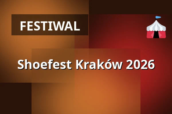 Shoefest Kraków 2026 — Klub RE, Kraków