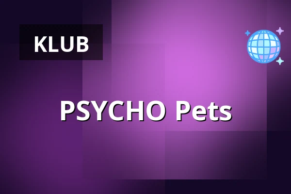PSYCHO Pets — KitKatClub, Berlin