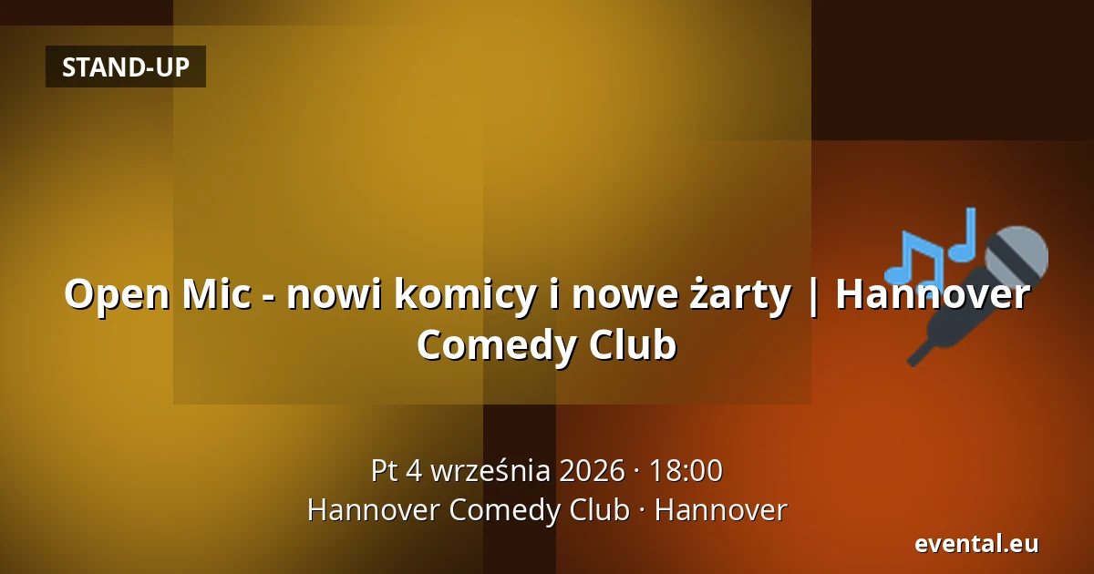 Open Mic - nowi komicy i nowe żarty | Hannover Comedy Club — Hannover Comedy Club, Hannover