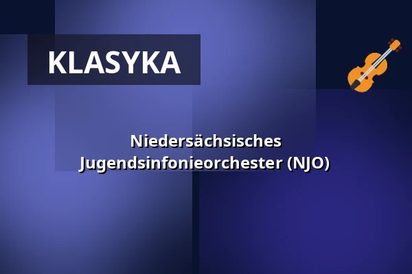 Niedersächsisches Jugendsinfonieorchester (NJO) — Großes Haus, Oldenburg