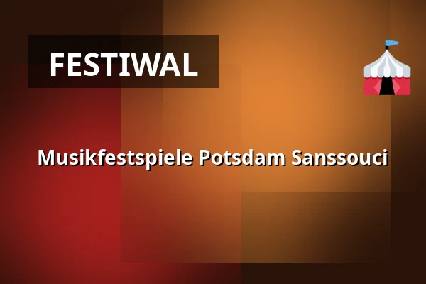 Musikfestspiele Potsdam Sanssouci — Nikolaisaal Potsdam, Potsdam