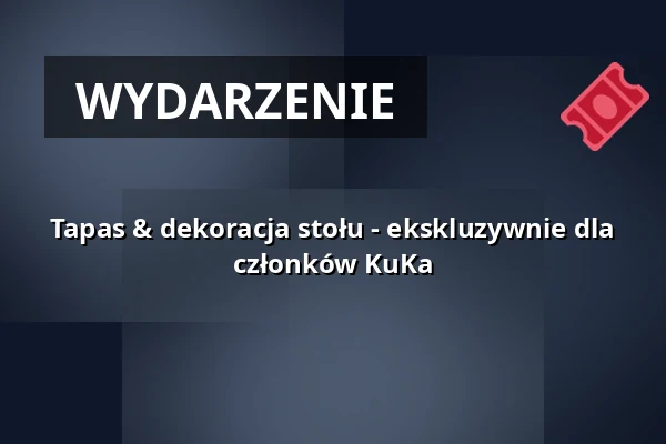Tapas & dekoracja stołu - ekskluzywnie dla członków KuKa — KulturKafé bei Dussmann das KulturKaufhaus, Berlin