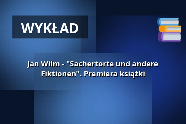Jan Wilm - "Sachertorte und andere Fiktionen". Premiera książki — Künstler*innenhaus Mousonturm, Frankfurt nad Menem