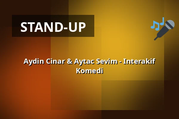 Aydin Cinar & Aytac Sevim - Interakif Komedi — Saalbau Frankfurt Südbahnhof, Frankfurt nad Menem