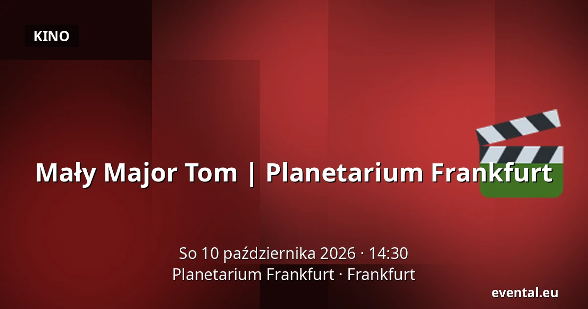 Mały Major Tom | Planetarium Frankfurt — Planetarium Frankfurt, Frankfurt
