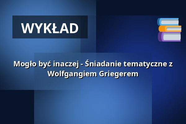 Mogło być inaczej - Śniadanie tematyczne z Wolfgangiem Griegerem — Café Lohengrin, Hannover
