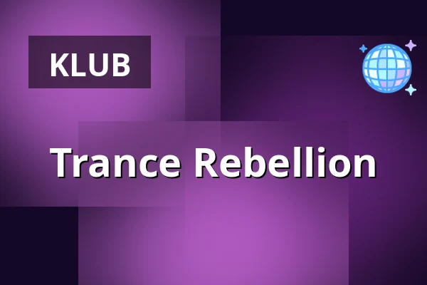 Trance Rebellion — Der Weiße Hase, Berlin